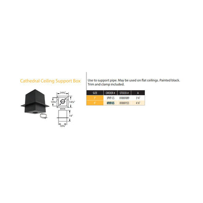 4PVP-CS | 4" PelletVent Pro Cathedral Ceiling Support Box